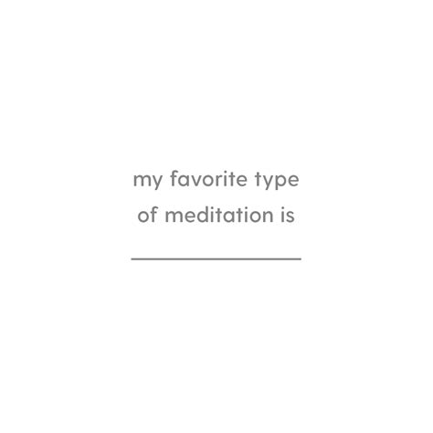 Sharon Salzberg On Twitter My Favorite Type Of Meditation Is