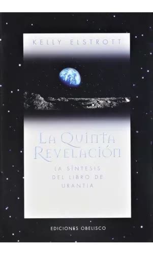 La Quinta Revelación La Síntesis Del Libro De Urantia