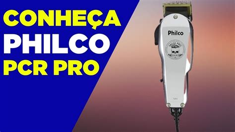 M Quina De Cortar Cabelo Philco Pcr Pro Boa Youtube