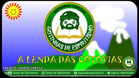 GOTINHAS DE ESPIRITISMO A Lenda Das Cotovias YouTube