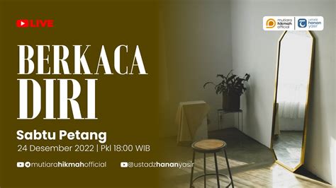 LIVE BERKACA DIRI Fikih Rumah Tangga Ustadz Hanan Yasir MA