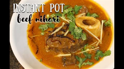 Instant Pot Beef Nihari Youtube