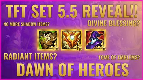 TFT SET 5 5 REVEAL Dawn Of Heroes YouTube