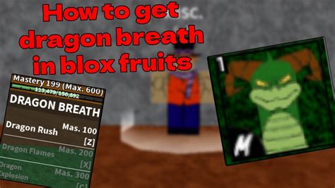 How To Get Dragon Breath In Blox Fruits Roblox Youtube