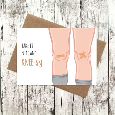 This Card Is Perfect For Someone That Has Had A Knee Operation And