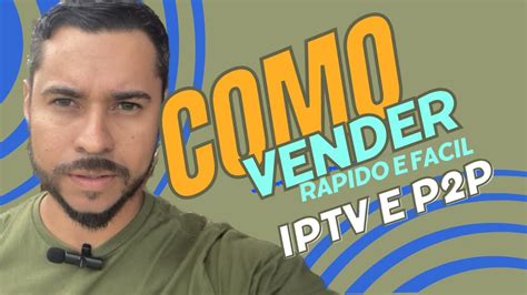 Como Vender Iptv R Pido E F Cil Link Fixado Nos Coment Rios