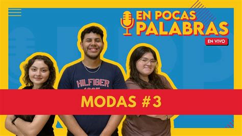 Modas En Pocas Palabras Epp Youtube