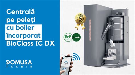 Centrala Pe Peleti Bioclass Ic Dx Cu Boiler Acm Incorporat Domusa