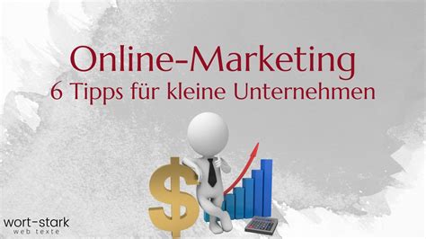 Online Marketing Tipps F R Kleine Unternehmen Wort Stark