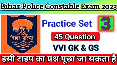 Bihar Police Exam 2023 Practice Set 3 Gk And Gs Download Pdf