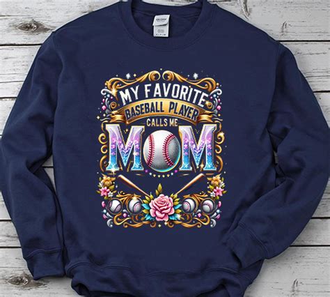 My Favorite Baseball Player Calls Me Mom Shirt T Shirt Buy T Shirt