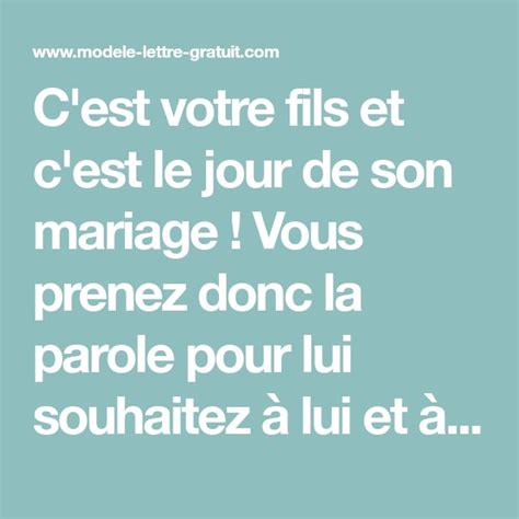 C Est Votre Fils Et C Est Le Jour De Son Mariage Vous Prenez Donc La