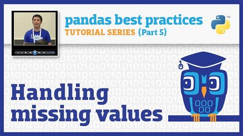 Pandas Best Practices 5 10 Handling Missing Values YouTube