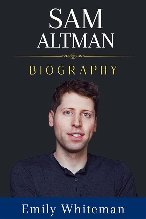 Sam Altman Biography Ebook By Emily Whiteman Epub Rakuten Kobo