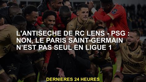 L Objectif Antiseche De RC PSG Non Paris Saint Germain N Est Pas Le