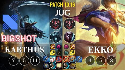 DRX BigShot Karthus Vs Ekko Jungle KR Patch 10 16 YouTube