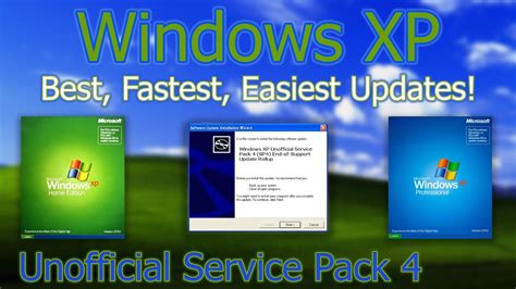 Best Fastest Easiest Way To Update Windows XP Unofficial Service Pack 4