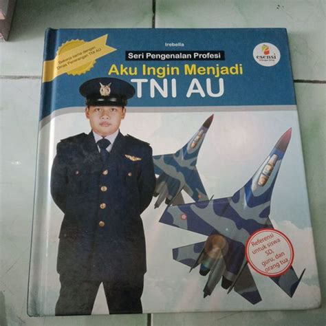 Jual Buku Seri Pengenalan Profesi Aku Ingin Menjadi Tni Au Shopee