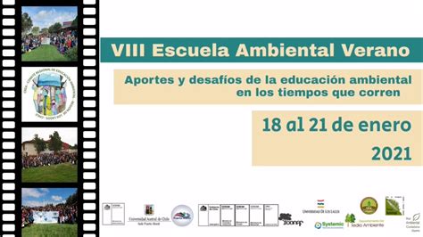 Del 18 Al 21 De Enero Se Realizará La Viii Escuela Ambiental De Verano