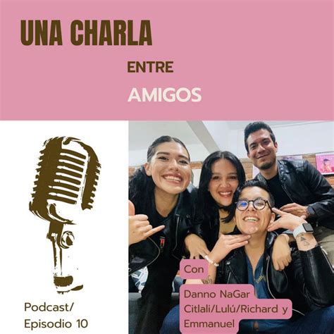 Motivos Para Cortar Una Charla Entre Amigos Podcast On Spotify