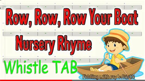 Row Row Row Your Boat Nursery Rhyme Tin Whistle Play Along Tab