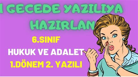 Sinif Hukuk Ve Adalet D Nem Yazili Hukuk Ve Adalet Yaz L