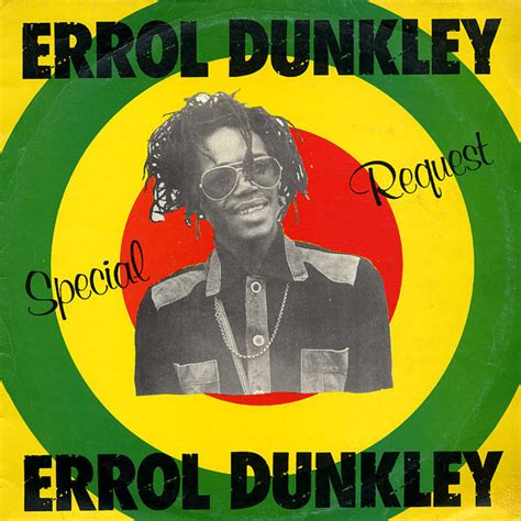 Errol Dunkley Special Request Lyrics And Tracklist Genius