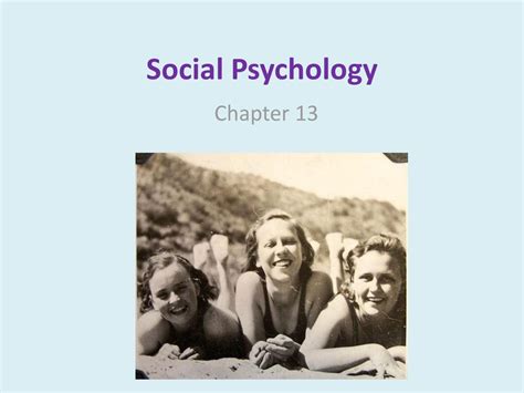 Social Psychology Chapter Ppt Download