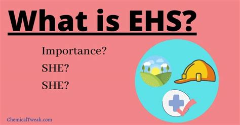 What Is Ehs She Or Hse Environment Health And Safety Department