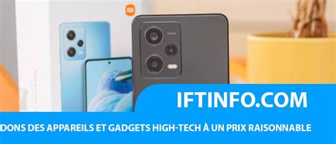 IFTINFO Test Du Xiaomi Redmi Note 12 Pro IFT Shop