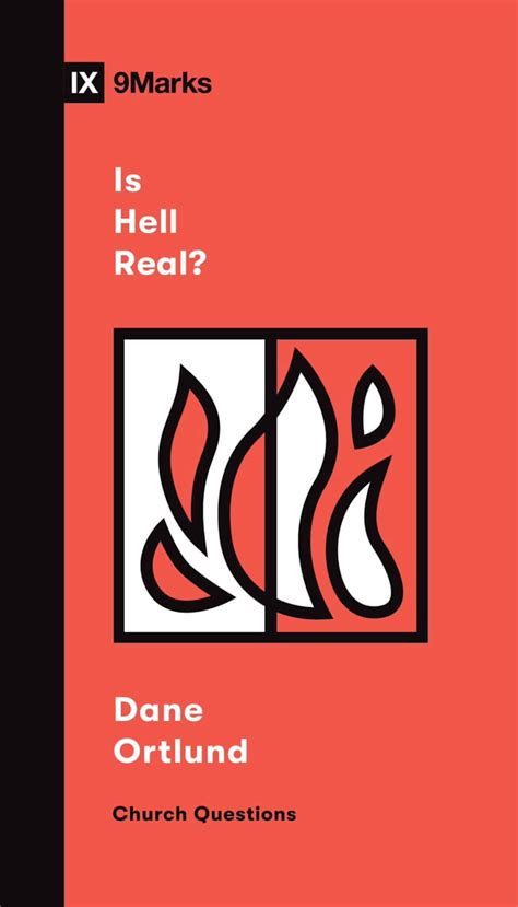 Is Hell Real 9marks