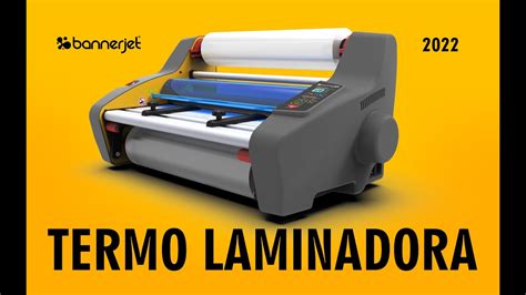 Termo Laminadora A Bannerjet Youtube