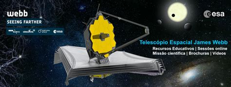 Tudo Sobre O Telesc Pio Espacial James Webb