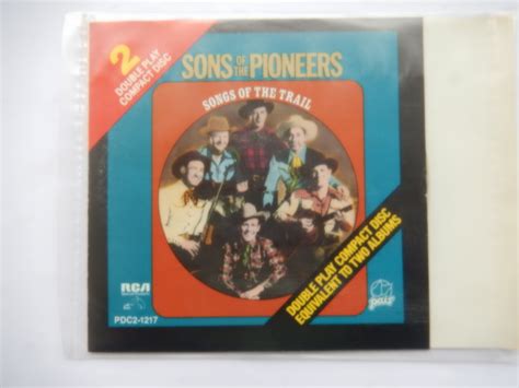 The Sons Of The Pioneers - Songs Of The Trail (1988, CD) | Discogs