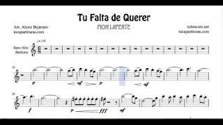 Tu Falta de Querer Partitura de Saxofón Alto de Mon Laferte Acordes