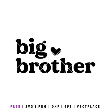 Free Big Brother Svg Vectplace