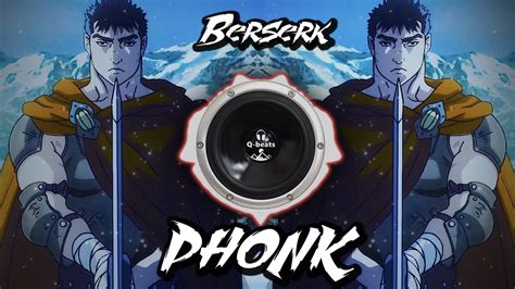 Berserk Phonk Youtube