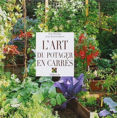 L Art Du Potager En Carres Permaculture Garden Plants