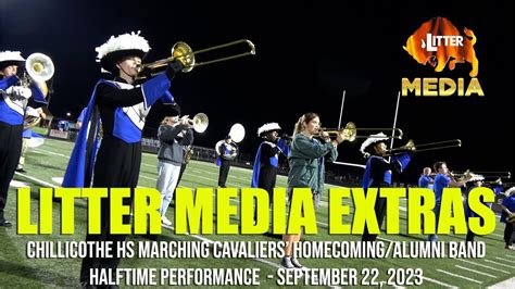 Litter Media Extras Chillicothe Marching Cavaliers Halftime