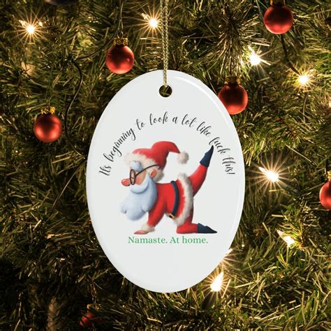 It S Beginning To Look A Lot Like Fuck Namaste At Home This Ceramic Ornaments Etsy