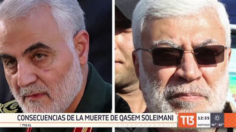 Qasem Soleimani Las Consecuencias De Su Asesinato T13teexplica Youtube