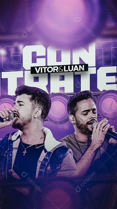 Story Contrate Vitor E Luan Sertanejo Flyer Social Media Psd Edit Vel