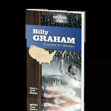 Billy Graham Le Pasteur De L Am Rique Collection Les H Ros De La