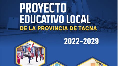 Proyecto Educativo Local De La Provincia De Tacna 2022 2029