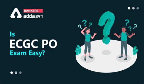 Is Ecgc Po Exam Easy