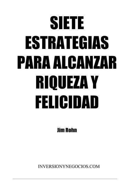 7 Estrategias Para Alcanzar Riqueza Y Felicidad MENTE MILLONARIA UDocz