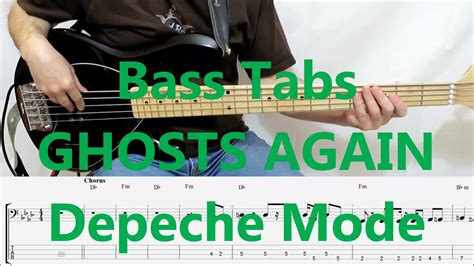 Depeche Mode Ghosts Again Bass Cover Tabs Youtube