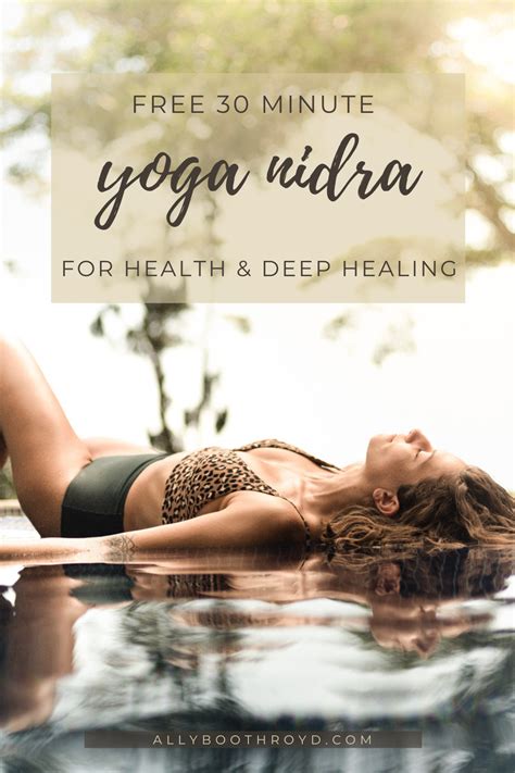 30 Minute Yoga Nidra For Health And Deep Healing Artofit