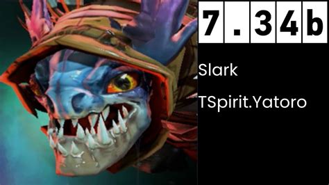 Slark Dota Gameplay Tspirit Yatoro Youtube