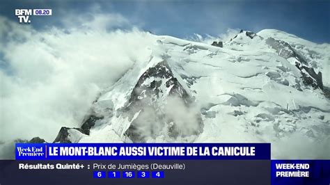 Le Mont Blanc Lui Aussi Victime De La Canicule YouTube